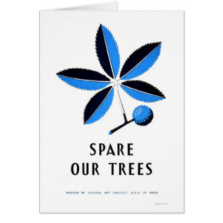 Spare Our Trees 1938 WPA