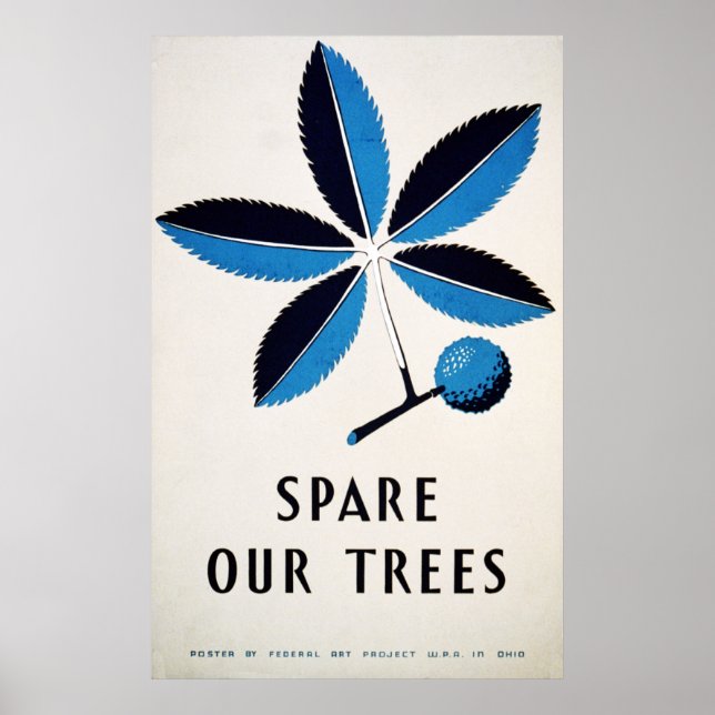 Spare Our Trees Poster (Front)