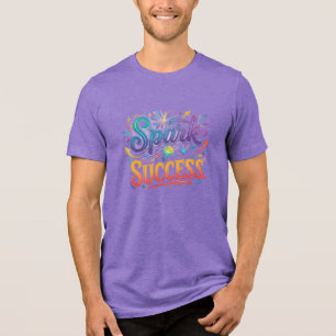 Spark Success Tri-Blend Shirt