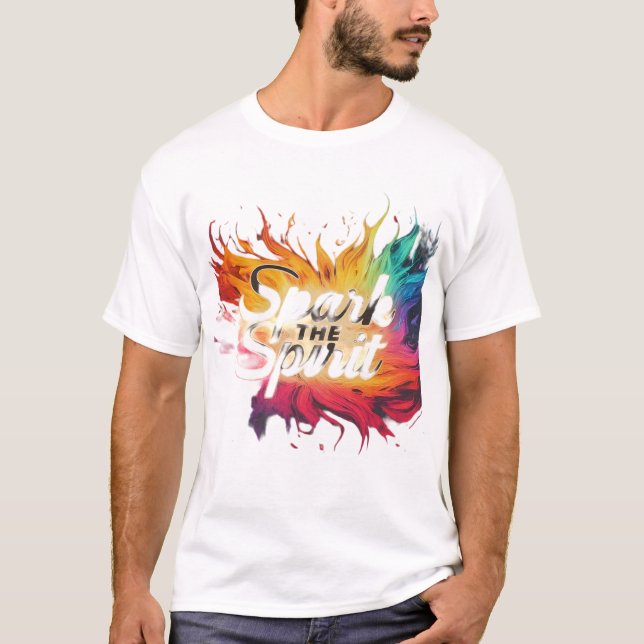 Spark The Spirit  T-Shirt (Front)