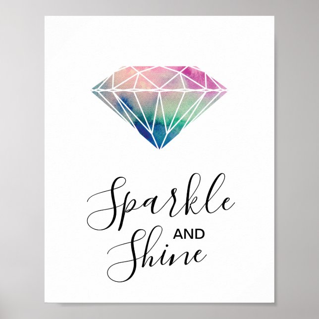 Sparkle and Shine Watercolor Diamond Inspirational Poster (Front)