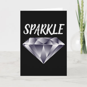 SPARKLE IT'S YOUR BIRTHDAY CARD