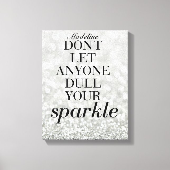 Sparkle Life Quote Custom Name Canvas Gift (Front)