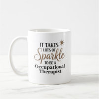 Sparkle Quote Gift for Occupational Therapist