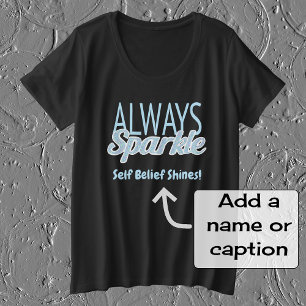 Sparkle quote glitter effect blue text plus size T-Shirt