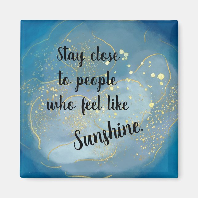 Sparkle Sunshine Quote Magnet (Front)