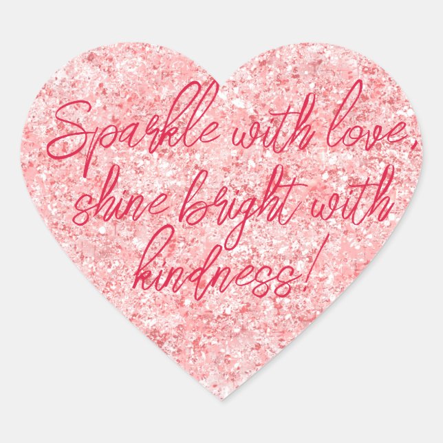 Sparkle with Love: Shine Bright with Kindness Heart Sticker (Front)