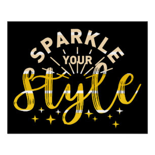 SPARKLE YOUR STYLE POSTER