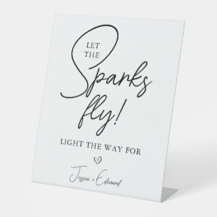Sparkler Send Off Let The Sparks Fly Black White Pedestal Sign