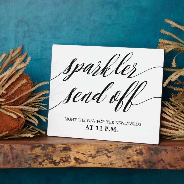 Sparkler send off sign Tabletop Plaque with Easel (Side)