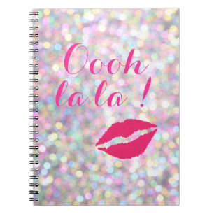 Sparkly "Oooh la la!" Notebook
