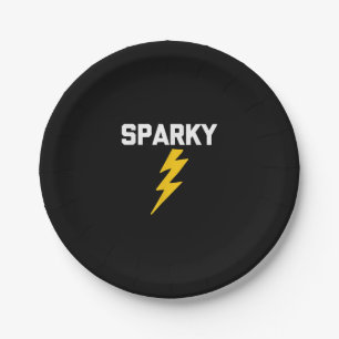 Sparky  Funny Saying Sarcastic Novelty Electrician Paper Plate