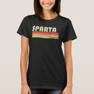 Sparta Wi Wisconsin Funny City Home Roots  Retro 7 T-Shirt