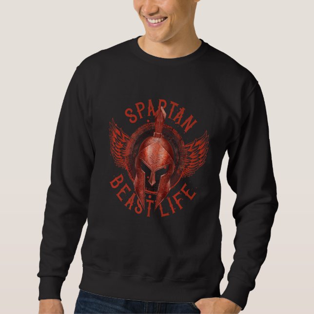 Spartan Beast Life Workout Gym Sparta Gladiator He Sweatshirt (Front)