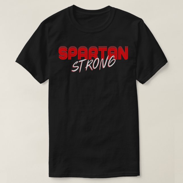 SPARTAN STRONG  3 T-Shirt (Design Front)