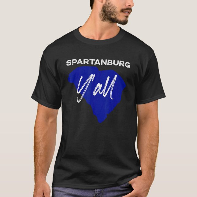 Spartanburg South Carolina Yall Sc Palmetto State  T-Shirt (Front)