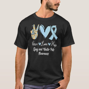 Spay and Neuter Pets SNP Peace Love Hope Light Blu T-Shirt