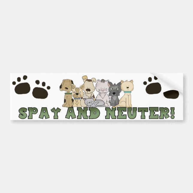 Spay and Neuter Your Pets Bumper Sticker (Front)