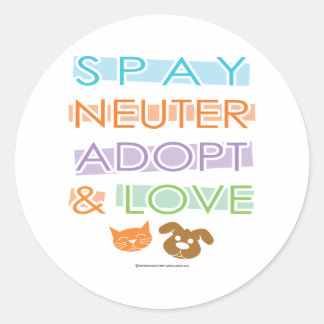 Spay Neuter Adopt Love Classic Round Sticker