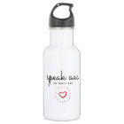 Speak AAC to Teach AAC - Water Bottle