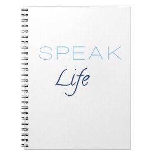 Speak Life Notebook