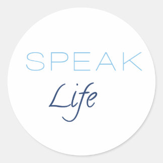 Speak Life Sticker