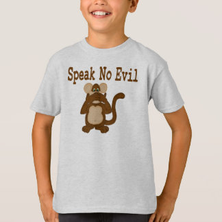 Speak No Evil T-Shirt