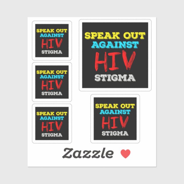 Speak Out Against HIV Stigma - AIDS Awareness (Sheet)