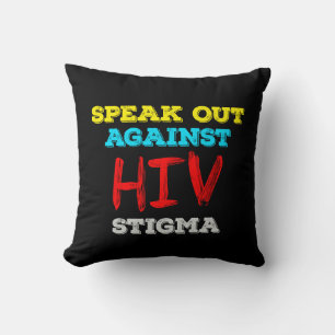 Speak Out Against HIV Stigma - AIDS Awareness Cushion