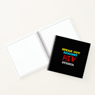Speak Out Against HIV Stigma - AIDS Awareness Notebook