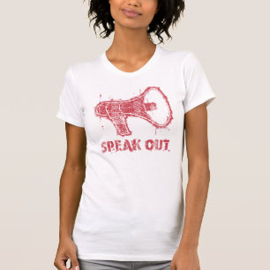 Speak Out Megaphone T-Shirt