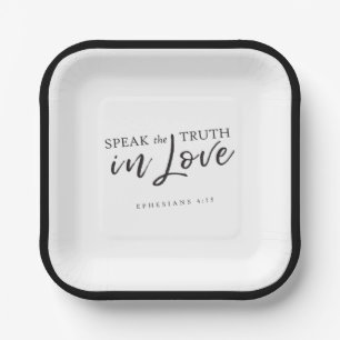 Speak the Truth In Love Ephesians 4:15 Bible Verse Paper Plate