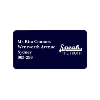 Speak The Truth Label