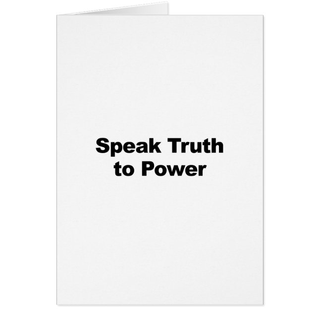 Speak Truth To Power (Front)