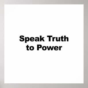 Speak Truth to Power Poster