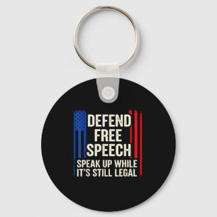 Speak Up While It’s Still Legal Human Dom Rights J Key Ring