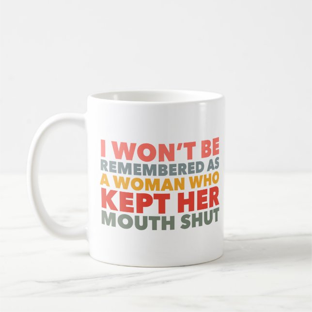 Speak Your Truth Statement  Coffee Mug (Left)