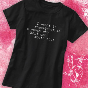 Speak Your Truth Statement T-Shirt