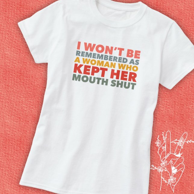 Speak Your Truth Statement  T-Shirt (Creator Uploaded)