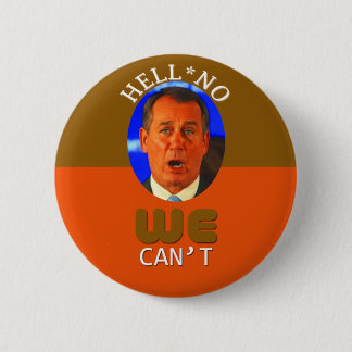 Speaker Boehner's Famous Words 6 Cm Round Badge