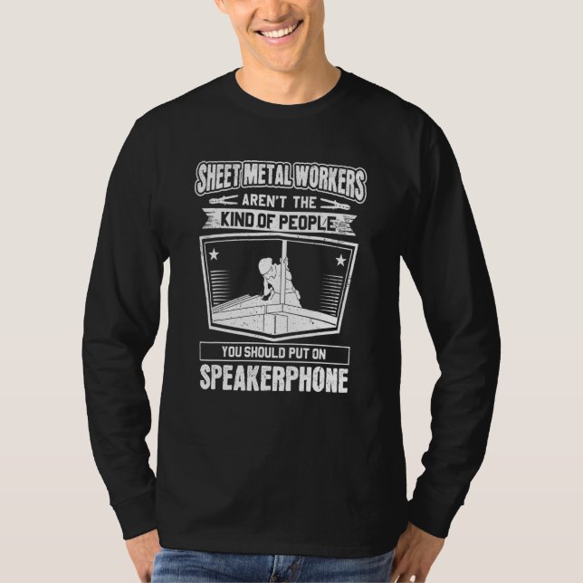 Speakerphone Sheet Metal Worker T-Shirt (Front)