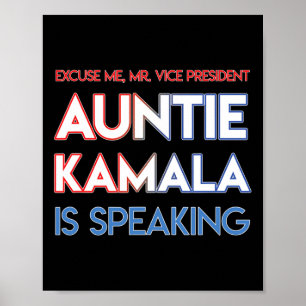 Speaking Kamala Harris Auntie Black Indian America Poster
