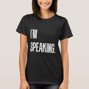 Speaking Kamala Harris Debate Quote T-Shirt