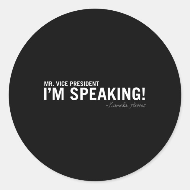 Speaking Kamala Harris Vice President  Classic Round Sticker (Front)