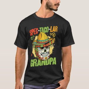 Spec taco lar Grandpa Mexican Cinco De Mayo T-Shirt
