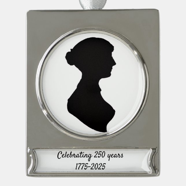 Special 250 Years Commemoration Jane Austen Silver Plated Banner Ornament (Front)