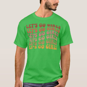 special Bride & Lets Go Girls Bachelorette Party T T-Shirt