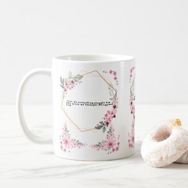 special coffee mug with biblical quote (With Donut)