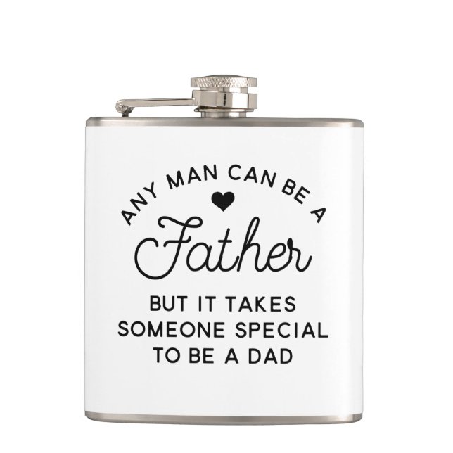 Special Dad Quote Design Hip Flask (Front)