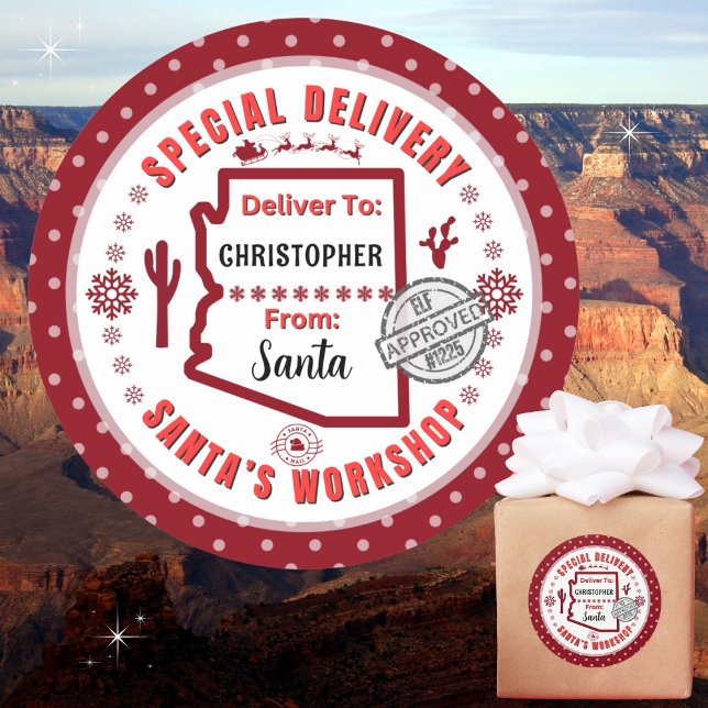 Special Delivery from Santa to Child in Arizona Classic Round Sticker (Recommend 3"/Matte for handwritten names. Merry Christmas!)